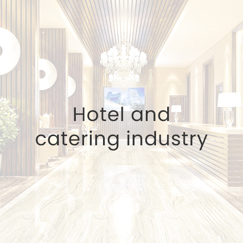 Hotel and catering industry