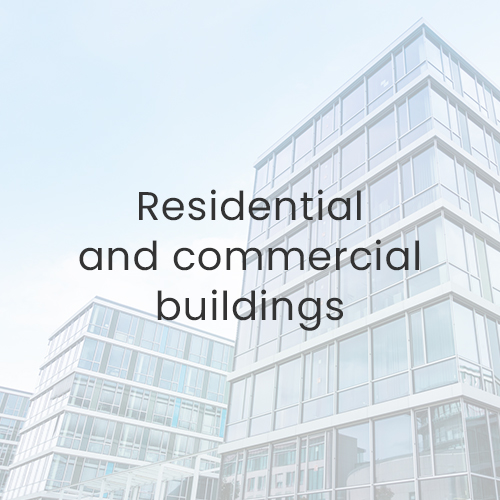 Residential and commercial buildings